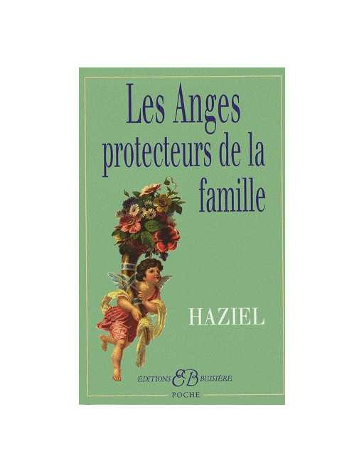 Les Anges protecteurs de la famille Les Anges protecteurs de la famille