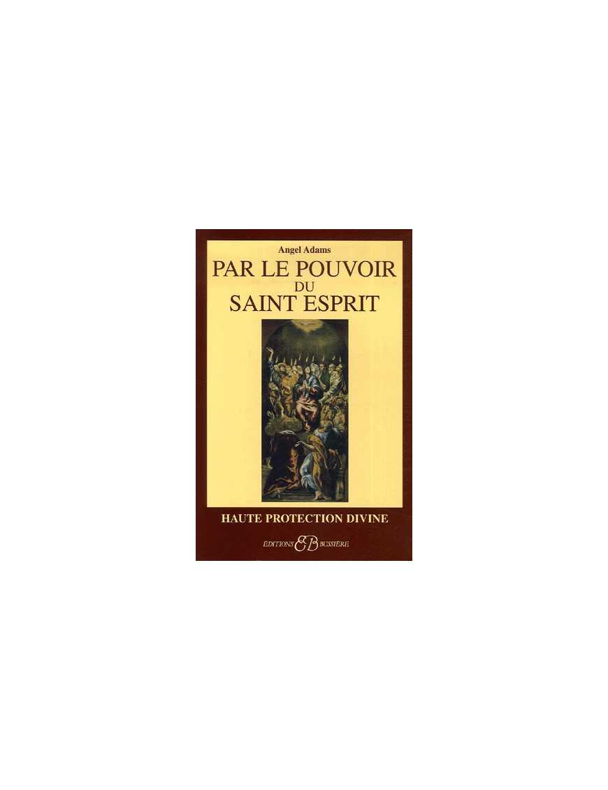Par le pouvoir du Saint-Esprit