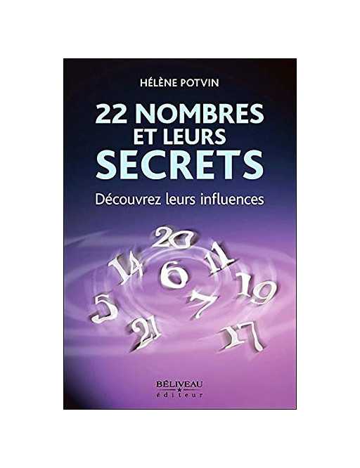 22 nombres et leurs secrets : découvrez leurs influences