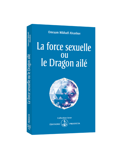 La force sexuelle ou le Dragon ailé