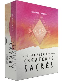 L'oracle des créateurs sacrés - Chris Anne