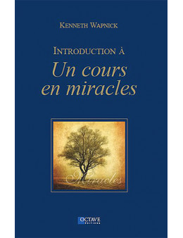 Introduction à un cours en miracles